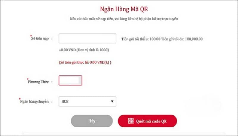  Điền đủ đủ thông tin form nạp tiền quét mã QR code