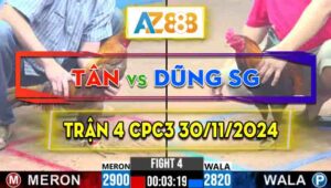 Trận 4 CPC3 30/11/2024 - Gà Anh Dũng Sài Gòn Đá Đòn Quá Lực