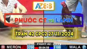 Trận 42 CPC2 27/11/2024 - Anh Phước Cần Thơ Thắng Trận Đầu Tiên