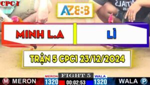 Trận 5 CPC1 23/12/2024 - Gà Anh Lì Nạp 1 Chân Hạ Luôn Anh Minh Long An