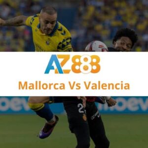 Highlight Bóng Đá Mallorca Vs Valencia Ngày 30/11/2024