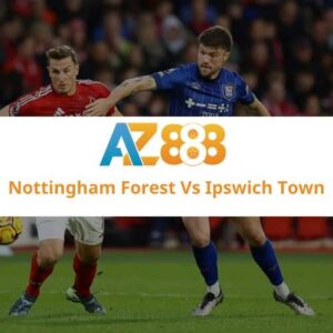 Highlight Bóng Đá Nottingham Forest Vs Ipswich Town Ngày 30/11/2024