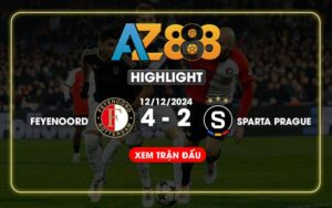 Highlight Feyenoord Vs Sparta Prague Ngày 12/12/2024