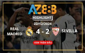 Highlight Real Madrid Vs Sevilla Ngày 22/12/2024