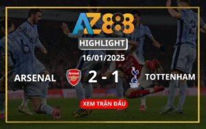 Highlight Arsenal Vs Tottenham Ngày 16/01/2025