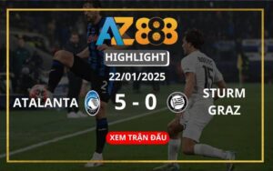 Highlight Atalanta Vs Sturm Graz Ngày 22/01/2025