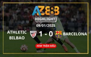 Highlight Athletic Bilbao Vs Barcelona Ngày 09/01/2025