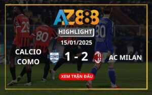 Highlight Como Vs Milan Ngày 15/01/2025