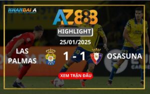 Highlight Las Palmas Vs Osasuna Ngày 25/01/2025