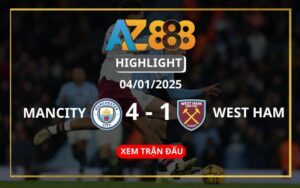 Highlight Manchester City Vs West Ham 04/01/2025