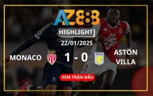 Highlight Monaco Vs Aston Villa Ngày 22/01/2025