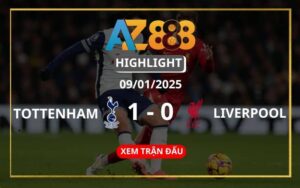 Highlight Tottenham Vs Liverpool Ngày 09/01/2025