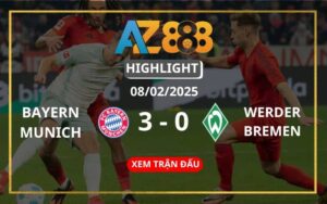 Highlight Bayern Munich Vs Werder Bremen Ngày 08/02/2025