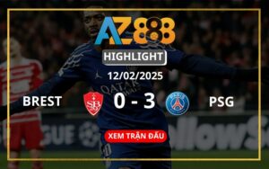 Highlight Brest Vs PSG Ngày 12/02/2025