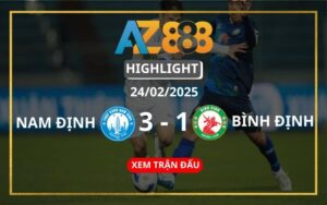 Highlight Nam Định Vs Bình Định Ngày 24/02/2025