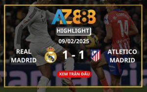 Highlight Real Madrid Vs Atletico Madrid Ngày 09/02/2025