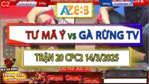 Trận 20 CPC2 14/3/2025 - Điều Cọp Của Gà Rừng TV Đá Chân Nào Cũng Đâm