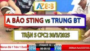 Trận 5 CPC2 30/3/2025 - Anh Bảo Sting Và Anh Trung Bến Tre, Xổ Đá 500