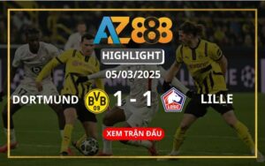 Highlight Borussia Dortmund Vs Lille Ngày 05/03/2025