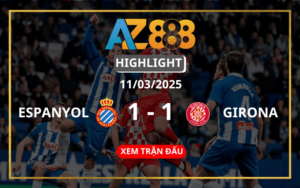 Highlight Espanyol Vs Girona Ngày 11/03/2025