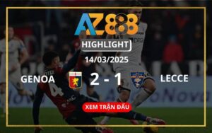 Highlight Genoa Vs Lecce Ngày 15/03/2025