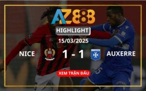 Highlight Nice Vs Auxerre Ngày 15/03/2025