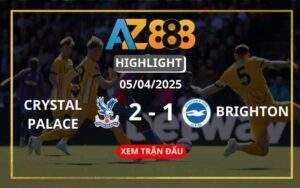 Highlight Crystal Palace Vs Brighton & Hove Ngày 05/04/2025