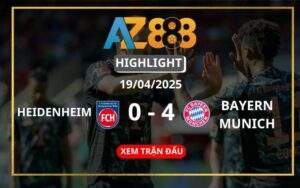 Highlight Heidenheim Vs Bayern Munich Ngày 19/04/2025