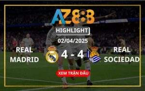 Highlight Real Madrid Vs Real Sociedad Ngày 02/04/2025