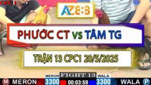 Trận 13 CPC1 20/5/2025 - Anh Phước Cần Thơ Và Anh Tâm Tiền Giang