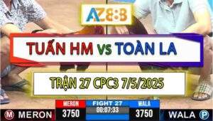 Trận 27 CPC3 7/5/2025 - Anh Tuấn Hóc Môn Và Anh Toàn Long An