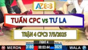 Trận 4 CPC3 7/5/2025 - Anh Tuấn Campuchia Và Anh Tư Long An