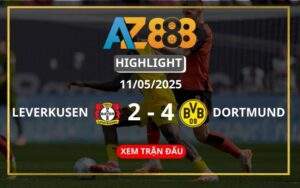 Highlight Bayer Leverkusen Vs Borussia Dortmund Ngày 11/05/2025