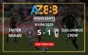 Highlight Inter Miami Vs Columbus Crew Ngày 01/06/2025